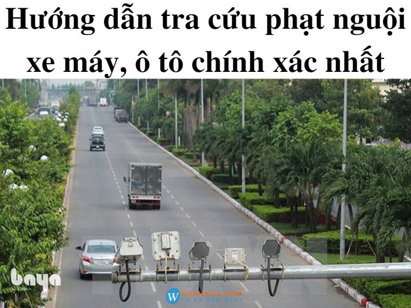 Tra cứu phạt nguội - Xác định nơi tra cứu được cơ quan chức năng công bố